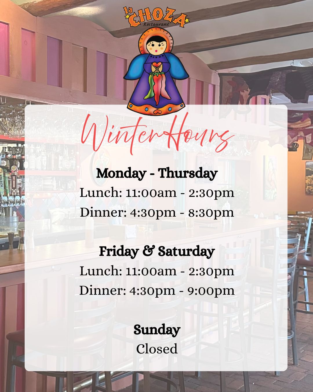 La Choza Winter Hours
